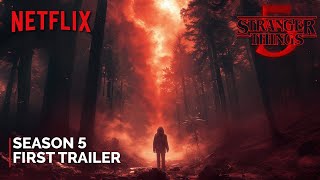 Stranger Things  Season 5 2025  First Trailer  NETFLIX  stranger things season 5 trailer [upl. by Eikcaj]