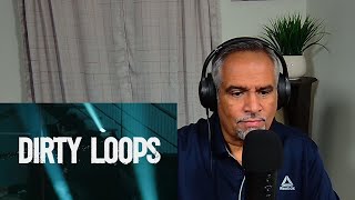 Dirty Loops  Next To You Reaction [upl. by Lemert]