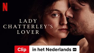 Lady Chatterleys Lover Clip ondertiteld  Trailer in het Nederlands  Netflix [upl. by Dinse]