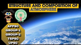 STRUCTURE AND COMPOSITION OF ATMOSPHERE  IN TELUGU AND ENGLISH  APPSC TSPSC UPSC [upl. by Filomena]