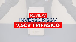 Review  Inversor  75cv Trifásico [upl. by Rebmit467]