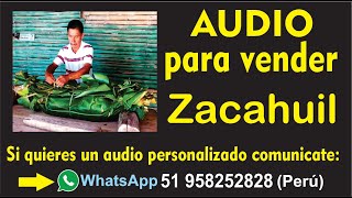 Audio para vender Zacahuil [upl. by Dola]