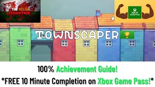 Townscaper  100 Achievement Guide Free On Xbox Game Pass EASY 10 Minute Completion [upl. by Eeclehc525]