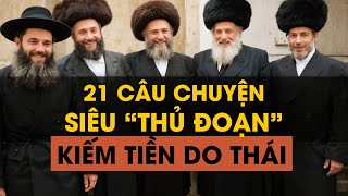 Chọn Lọc 21 Câu Chuyện Trí Tuệ Do Thái Hay Nhất Về Kiếm Tiền  Kinh Doanh  Bí Quyết Thành Công [upl. by Arikal]