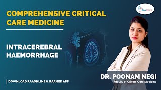 Comprehensive Critical Care Medicine  Intracerebral Haemorrhage  Raaonline haemorrhage medicine [upl. by Gnivri]