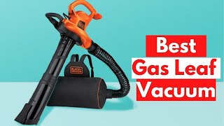 5 Best GasPowered Leaf Vacuums of 2022 Reviews [upl. by Nnaerb]