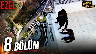 Ezel 8 Bölüm Full HD [upl. by Ladnek32]