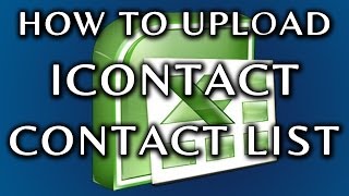 How To Upload Contact List To Icontact Variables [upl. by Odeen]