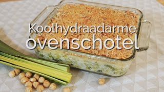 Hoe maak je een koolhydraatarme ovenschotel PuurGezond [upl. by Emyle729]