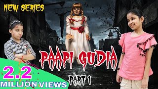 Paapi Gudia  Part 1  Ramneek Singh 1313  RS 1313 STORIES Masoom Ka Dar [upl. by Ahasuerus586]