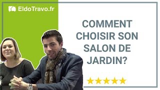 Salon de jardin  Comment bien choisir [upl. by Darcie]