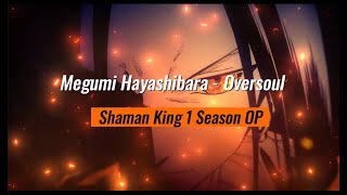 แปลไทยซับไทย Oversoul By Megumi Hayashibara [upl. by Cristen]