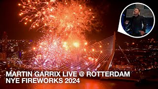 MARTIN GARRIX LIVE  ROTTERDAM NYE FIREWORKS 2024 [upl. by Aerahs821]