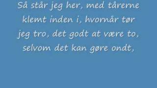 Hvor er du nu  lyrics [upl. by Ettenuahs]