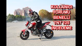 BENELLİ TNT 125 İNCELEME [upl. by Lucas]