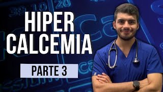 Hipercalcemia 💉 Tratamiento Parte 3 [upl. by Zirtaeb]