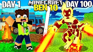 I Survived 100 Days as BEN 10 in Minecraft [upl. by Reivaxe]