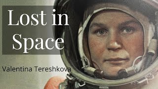 valentina tereshkova  the story of the girl who left Earth into space and was unable to come back [upl. by Zrike195]