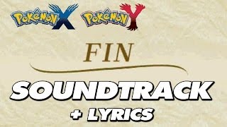 Pokemon X amp Y  Credits Soundtrack  Lyrics  Song [upl. by Augusta485]