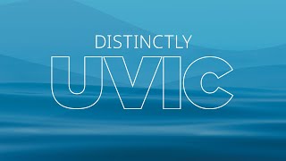 Launching Distinctly UVic—our strategy for 2023 forward [upl. by Paige993]