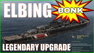 Elbing Legendary Upgrade Leg Mod Captain Build Guide World of Warships [upl. by Saitam]