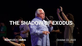 The Shadow of Exodus  Dr William Hinn  Dallas  October 22 2023 [upl. by Juan]