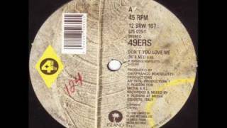 49ers  Dont You Love Me extended 90s mix [upl. by Athene]