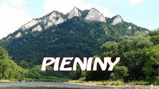 Pieniny Trzy Korony spływ Dunajcem Jezioro Czorsztyńskie [upl. by Narcho]