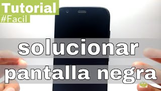 Como SOLUCIONAR Moto g Pantalla Negra [upl. by Tekla552]