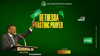 🔴🅻🅸🆅🅴  27012024 BETHESDA FASTING PRAYER Power Tower Ministries  Bro Rajendran [upl. by Ardnuyek]