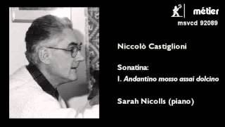 Niccolo Castiglioni  Sonatina [upl. by Raffarty]