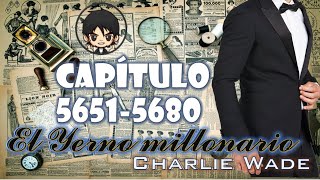 👀💥🔥 El Yerno Millonario  ᑕᗩᑭITᑌᒪO  5651  5680 👀💥🔥 [upl. by Trilbee]