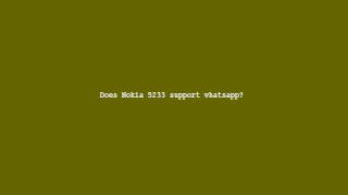 Does Nokia 5233 support whatsapp [upl. by Leviram320]