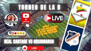 En Vivo Real Cartagena vs Orsomarso – Primera B Colombiana 🔴⚽ [upl. by Howe202]