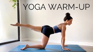 15 Minute Yoga Warm Up  PreWorkout Stretch amp Flow [upl. by Aitsirt839]