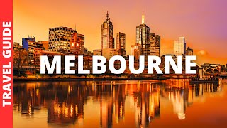 22 BEST Things to do in Melbourne Australia  Victoria Tourism amp Travel Guide [upl. by Nnov]