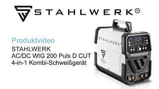 STAHLWERK 4in1 KombiSchweißgerät ACDC WIG 200 Puls D CUT digitaler 200 A IGBT Inverter [upl. by Alilak]