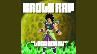 Broly Rap Legendary [upl. by Rhtaeh]