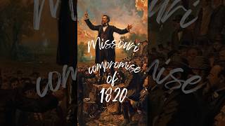 Missouri compromise of 1820 history historyfactscivilwar [upl. by Cummine]