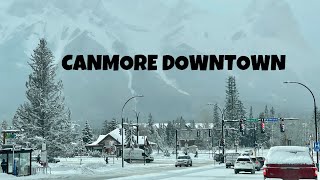 CANMORE FREEZY WINTER DRIVE  Canmore Downtown Calgary  Life in Canada [upl. by Iur]