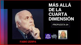 MÁS ALLÁ DE LA CUARTA DIMENSIÓN  FABIO ZERPA  JULIO ARCHET [upl. by Ellebasi381]