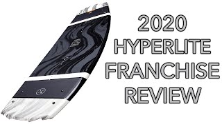 2020 Hyperlite Franchise Wakeboard Review  Boat Wake Board [upl. by Anhoj]