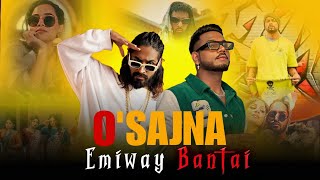 O SAJNA  EMIWAY BANTAI  GRIND  REMIX  BOHEMIA  RM CROSSMUSIC [upl. by Haram272]