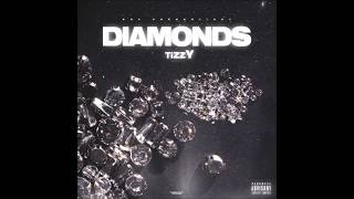 TizzY  DIAMONDS prod NMD [upl. by Reeva]