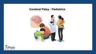 Cerebral Palsy  Pediatrics [upl. by Ytissahc]