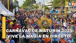 CARNAVAL MATURÍN 2024 es CARNAVAL 2024💛 mira las CARROZAS en este GRITO de CARNAVAL [upl. by Yelsel296]