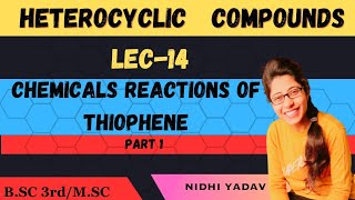 Chemical reactions of Thiophene [upl. by Lew]