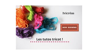 TUTO TRICOT  Diminution inclinée à gauche  surjet simple [upl. by Rosenbaum829]