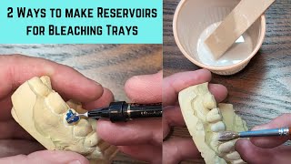 How to make bleaching tray reservoirs [upl. by Raffarty315]