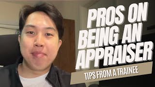 Four Pros of Being A Real Estate Appraiser Trainee [upl. by Giza]